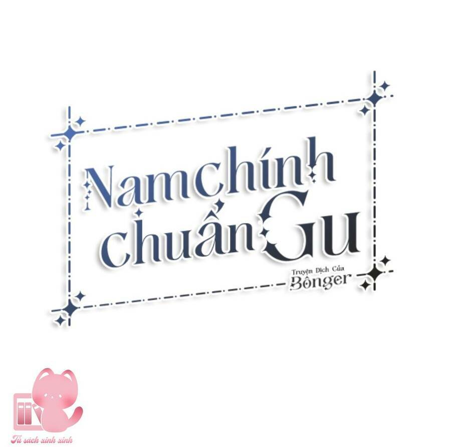 Nam Chính Chuẩn Gu Chương 60 Ảnh 28