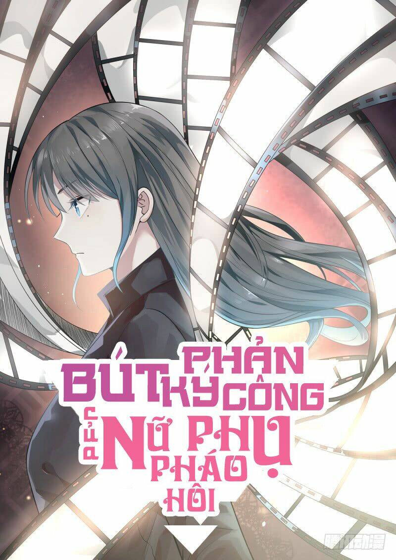 Bút Ký Phản Công Của Nữ Phụ Pháo Hôi Chương 29 Ảnh 2