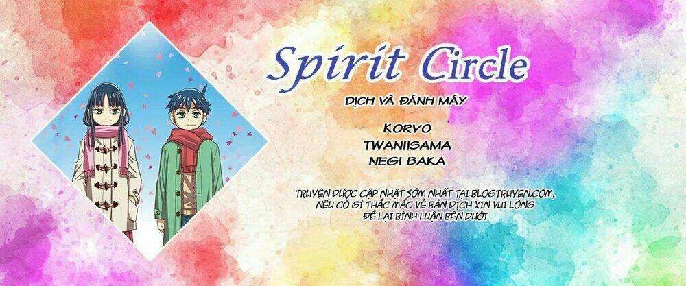 Spirit Circle - Hồn Hoàn Chương 35 Ảnh 2
