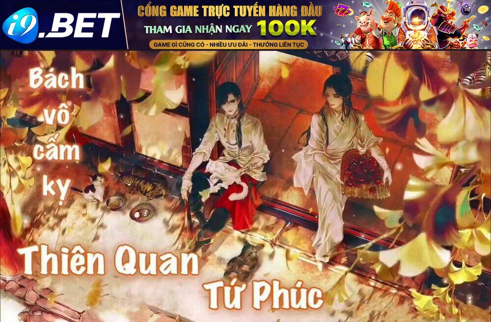 Thiên Quan Tứ Phúc Chương 24 Ảnh 2