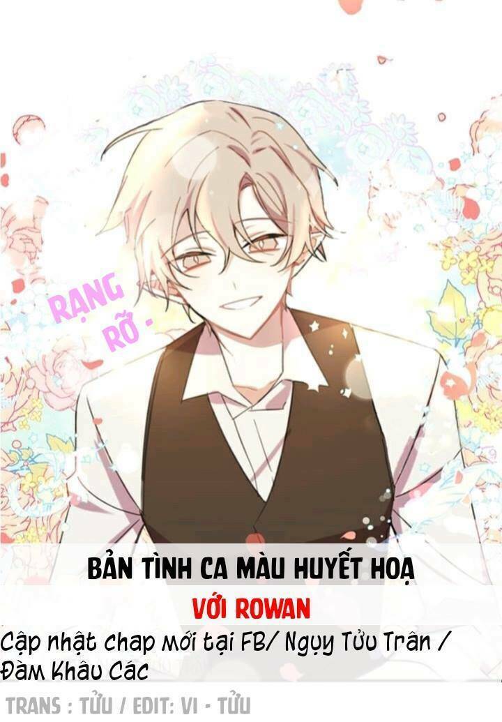 Bản Tình Ca Màu Huyết Họa Với Rowan Chương 3 Ảnh 5