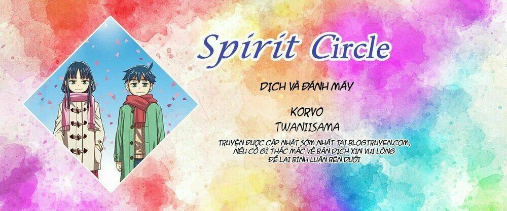 Spirit Circle - Hồn Hoàn Chương 29 Ảnh 2