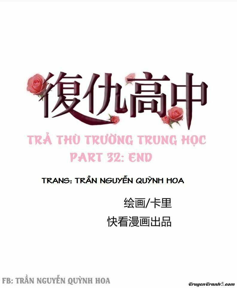 Trả Thù Trường Trung Học Chương 32 Ảnh 2