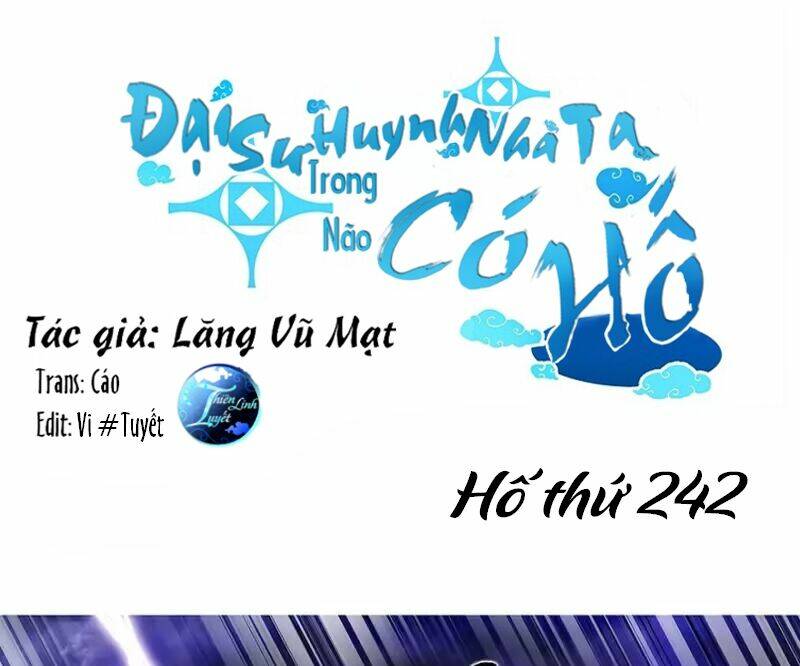 Đại Sư Huynh Nhà Tui Bị Não Chương 242 Ảnh 2