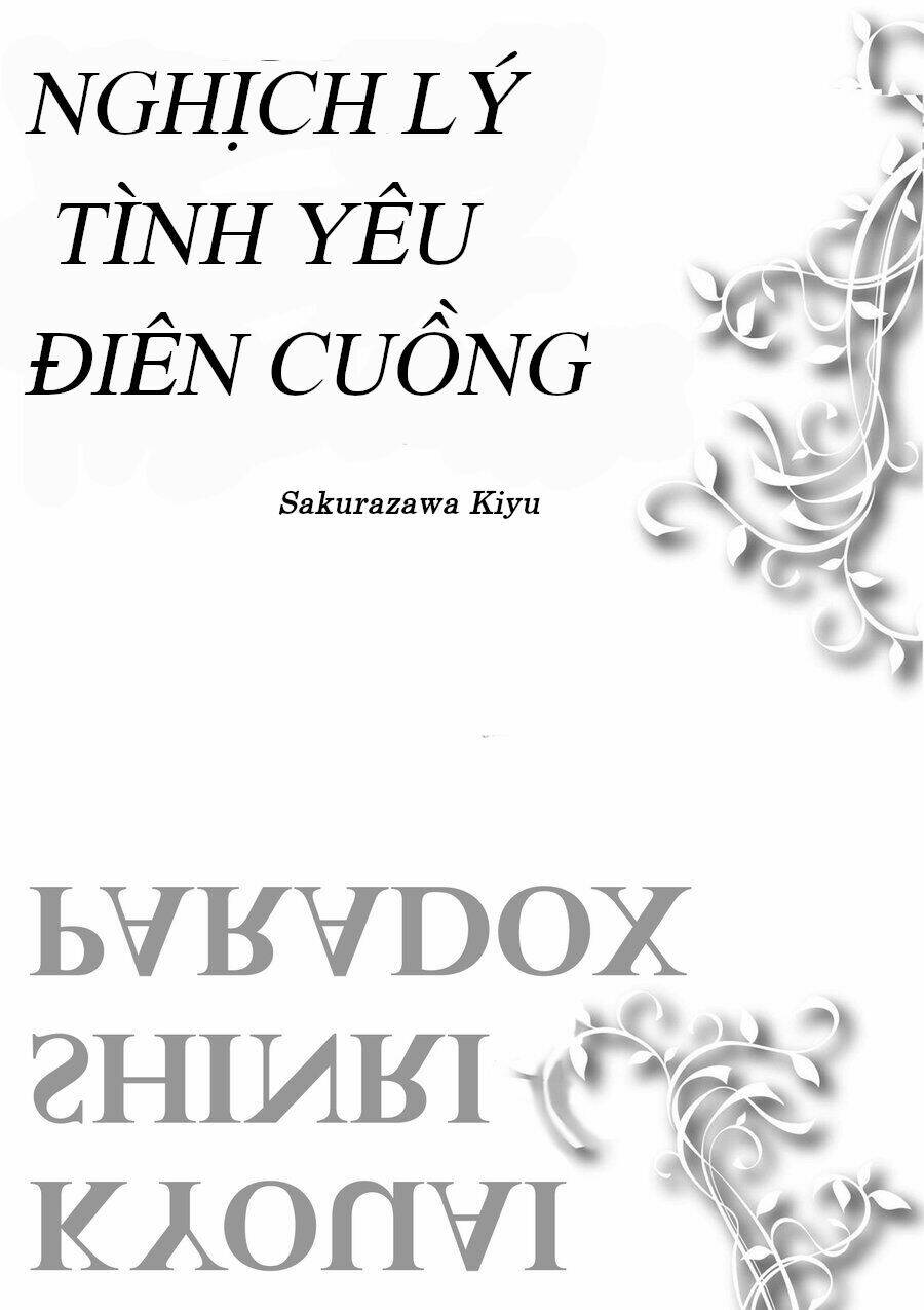 Nghịch Lí Tình Yêu Điên Cuồng Chương 3 Ảnh 9