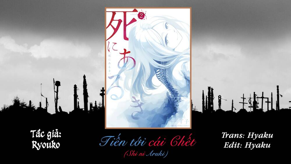 Tiến Tới Cái Chết Chương 1 Ảnh 3