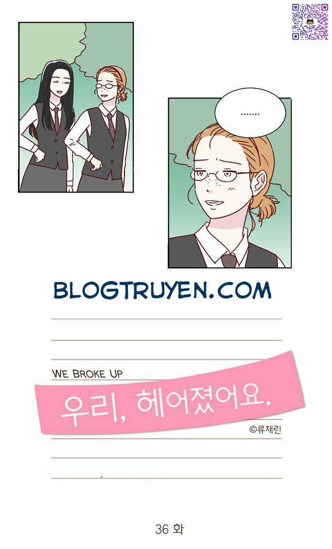 We Broke Up Chương 36 Ảnh 9
