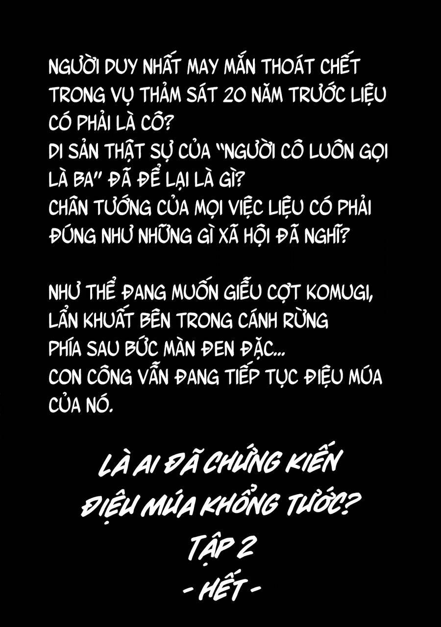 Là Ai Đã Chứng Kiến Điệu Múa Khổng Tước? Chương 8 Ảnh 38