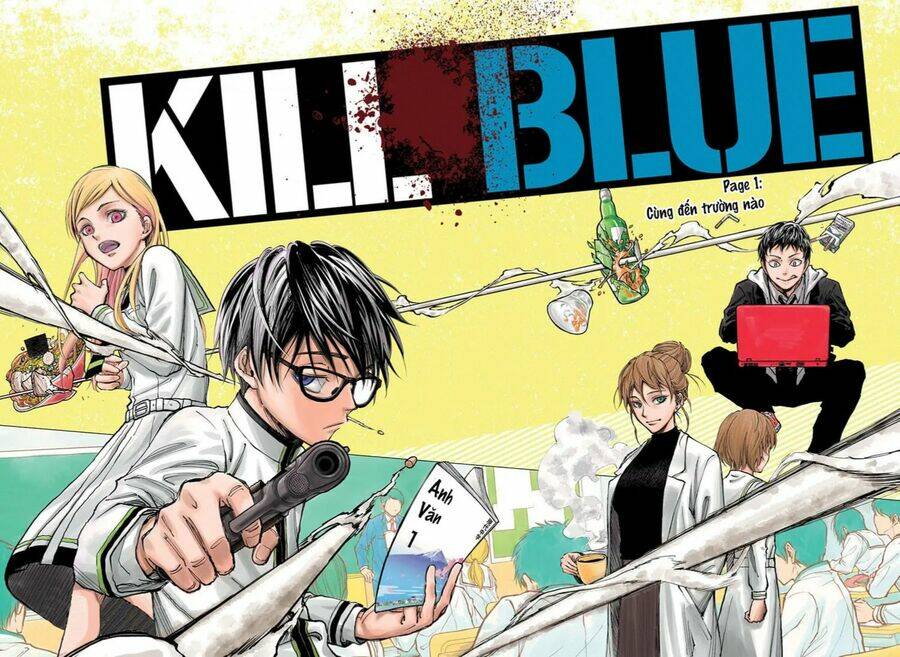 Kill Blue Chương 1 Ảnh 4