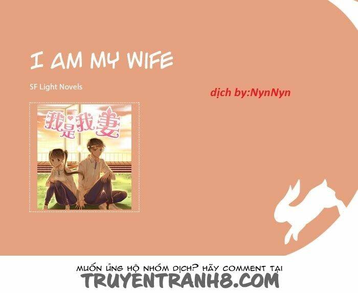 I Am My Wife Chương 1 Ảnh 2
