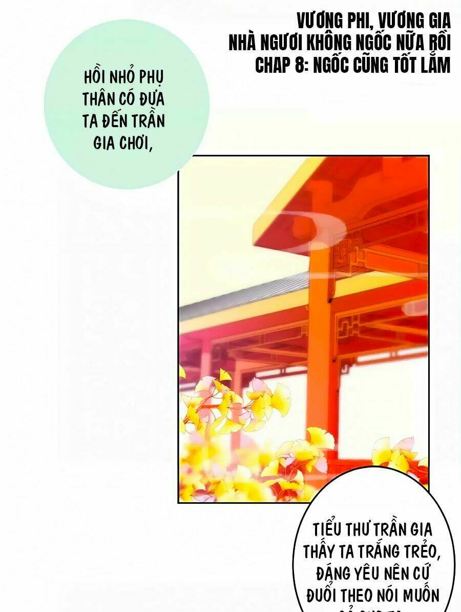 Vương Phi, Vương Gia Nhà Ngươi Không Ngốc Nữa Rồi Chương 8 Ảnh 2