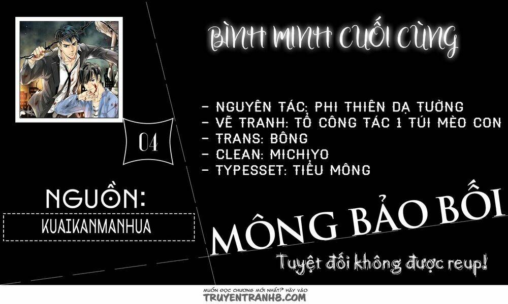 Bình Minh Cuối Cùng Chương 4 Ảnh 2