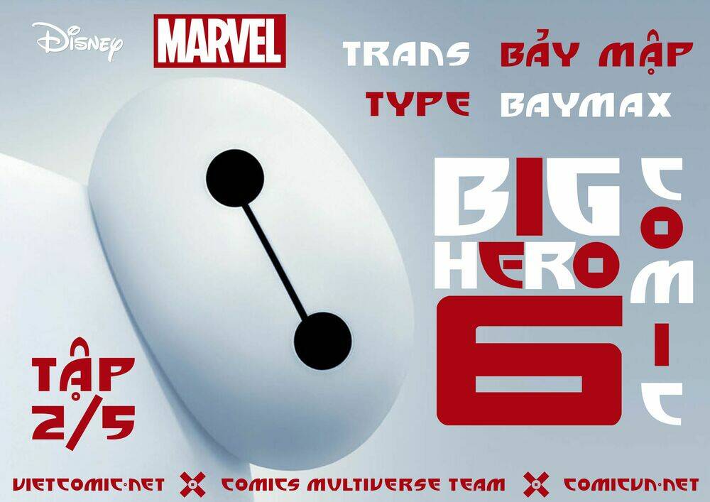 Big Hero 6 Chương 2 Ảnh 3