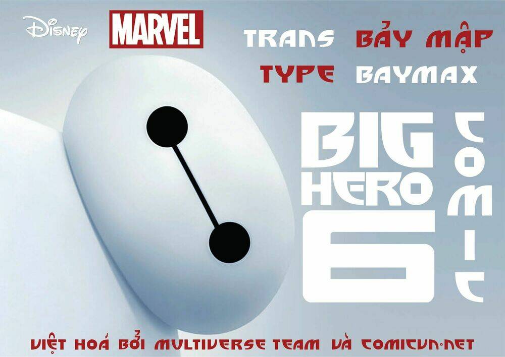 Big Hero 6 Chương 1 Ảnh 3