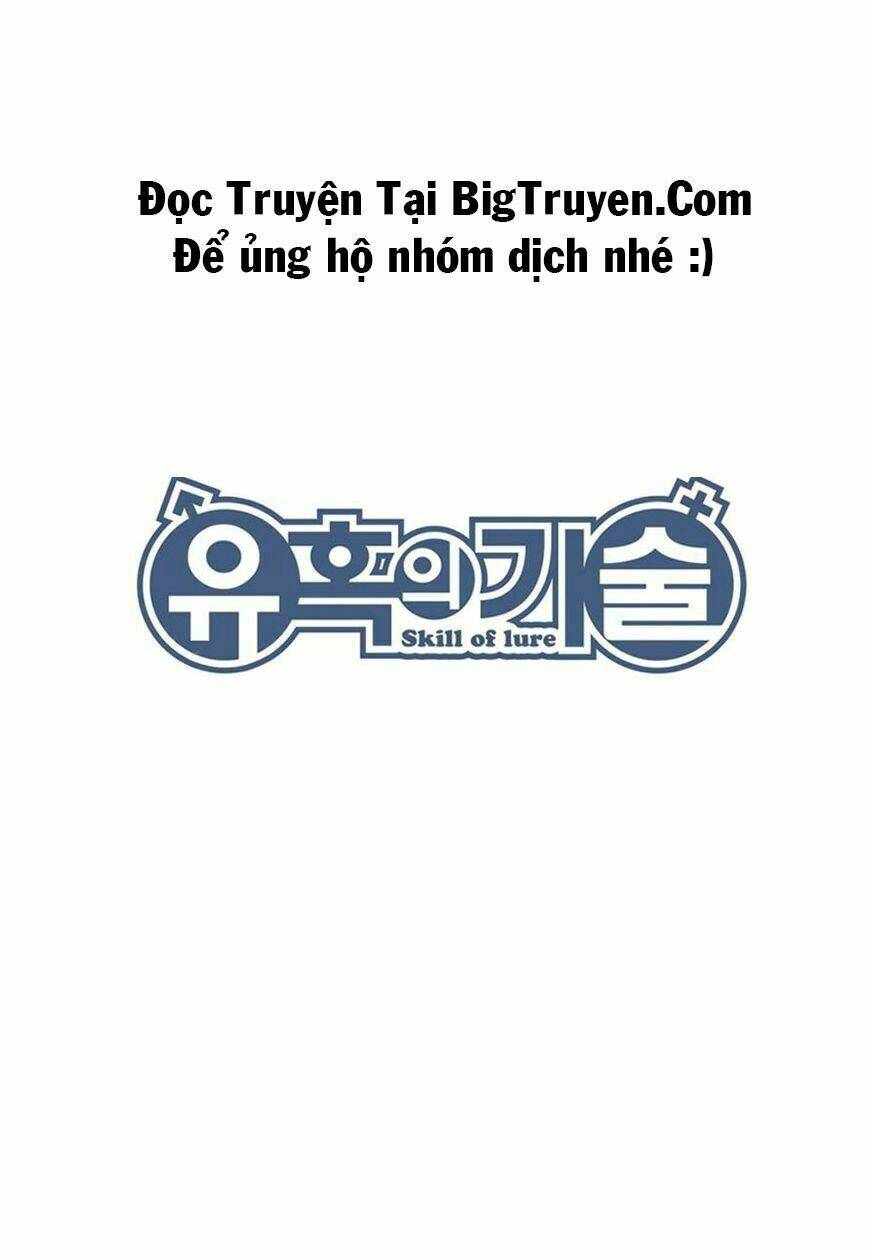 Skill Of Lure - Nghệ Thuật Quyến Rũ Chương 22 Ảnh 33