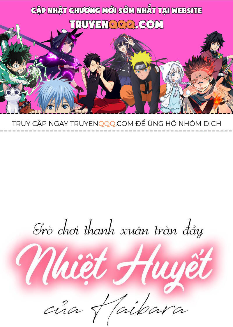 Trò Chơi Thanh Xuân Tràn Đầy Nhiệt Huyết Của Haibara Chương 4 Ảnh 2