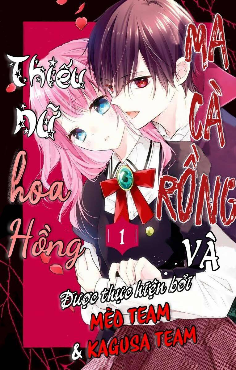 Ma Cà Rồng Và Thiếu Nữ Hoa Hồng Chương 1 Ảnh 4