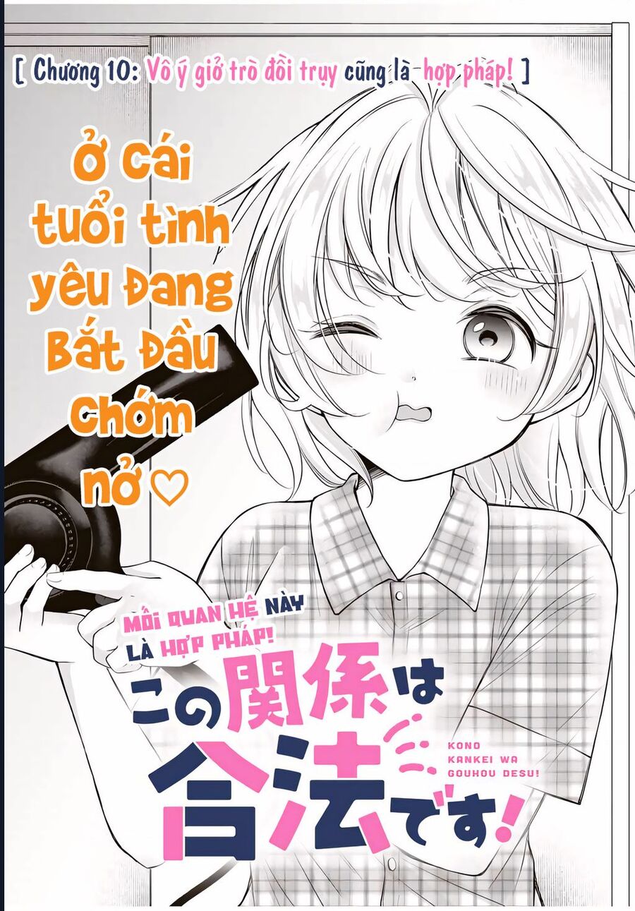 Mối Quan Hệ Này Là Hợp Pháp! Chương 10 Ảnh 3