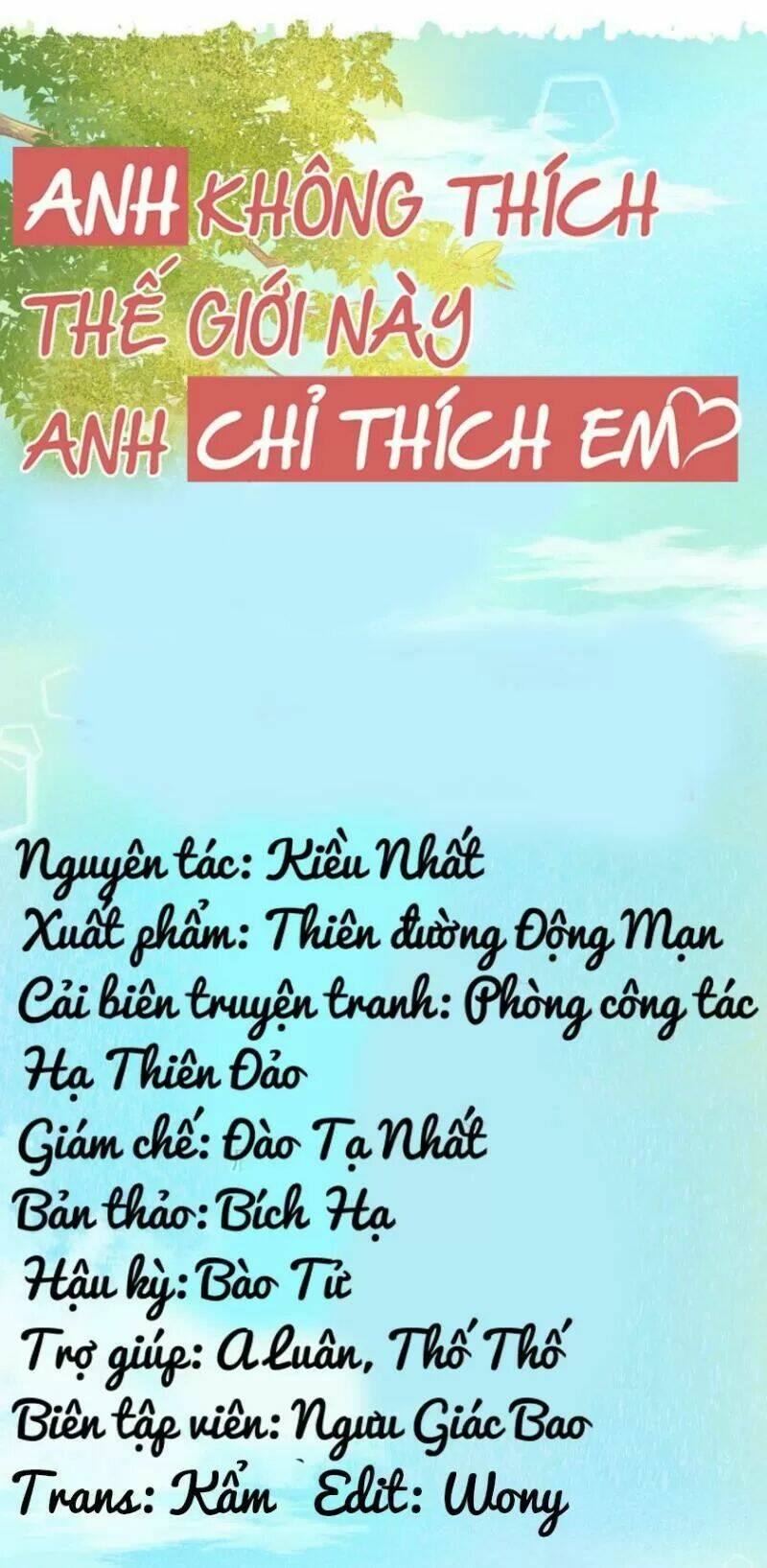 Anh Không Thích Thế Giới Này, Anh Chỉ Thích Em Chương 48 Ảnh 11