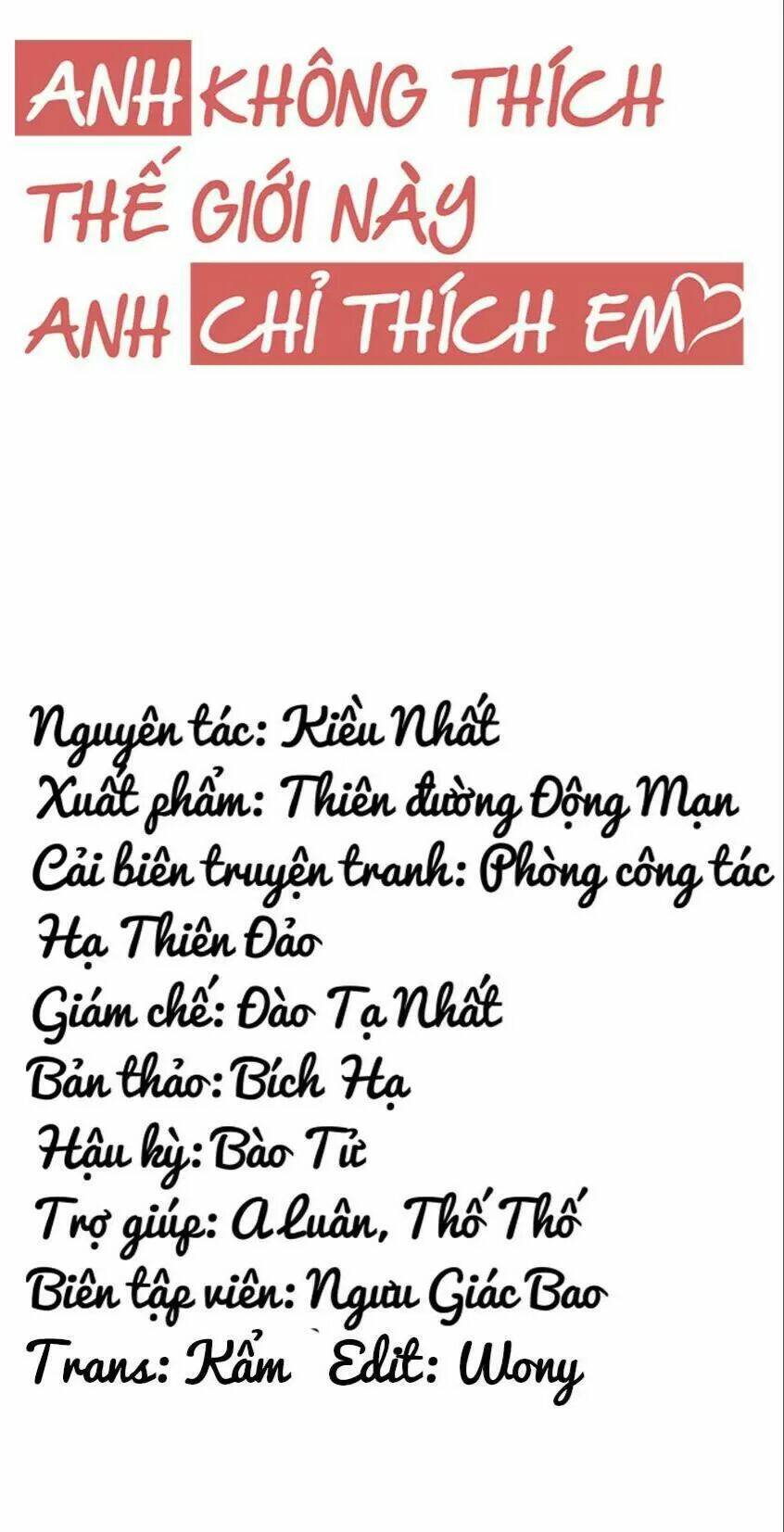 Anh Không Thích Thế Giới Này, Anh Chỉ Thích Em Chương 46 Ảnh 8