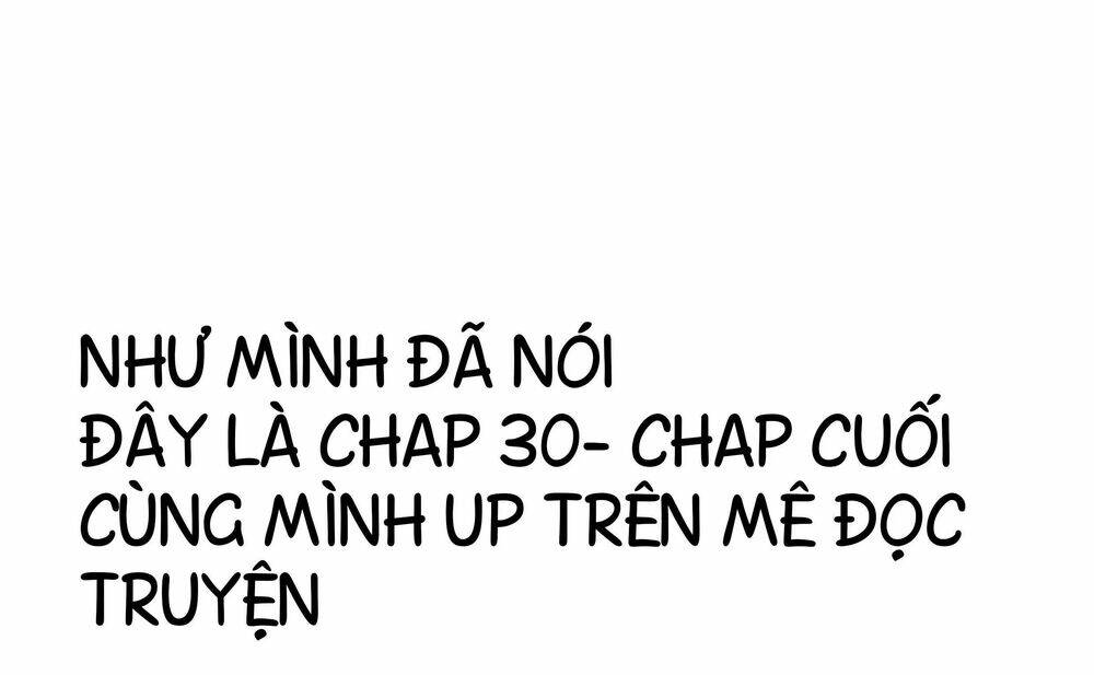 Anh Không Thích Thế Giới Này, Anh Chỉ Thích Em Chương 30 Ảnh 34