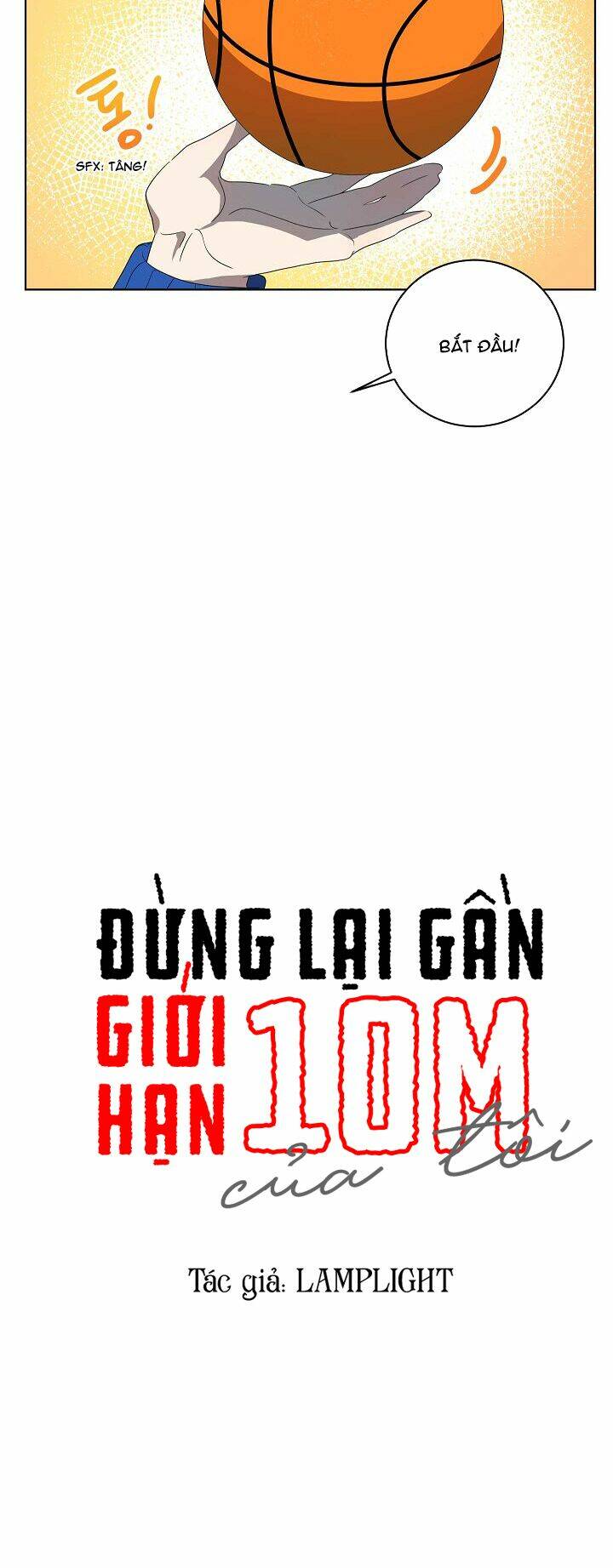 Đừng Lại Gần Giới Hạn 10m Của Tôi Chương 72 Ảnh 5