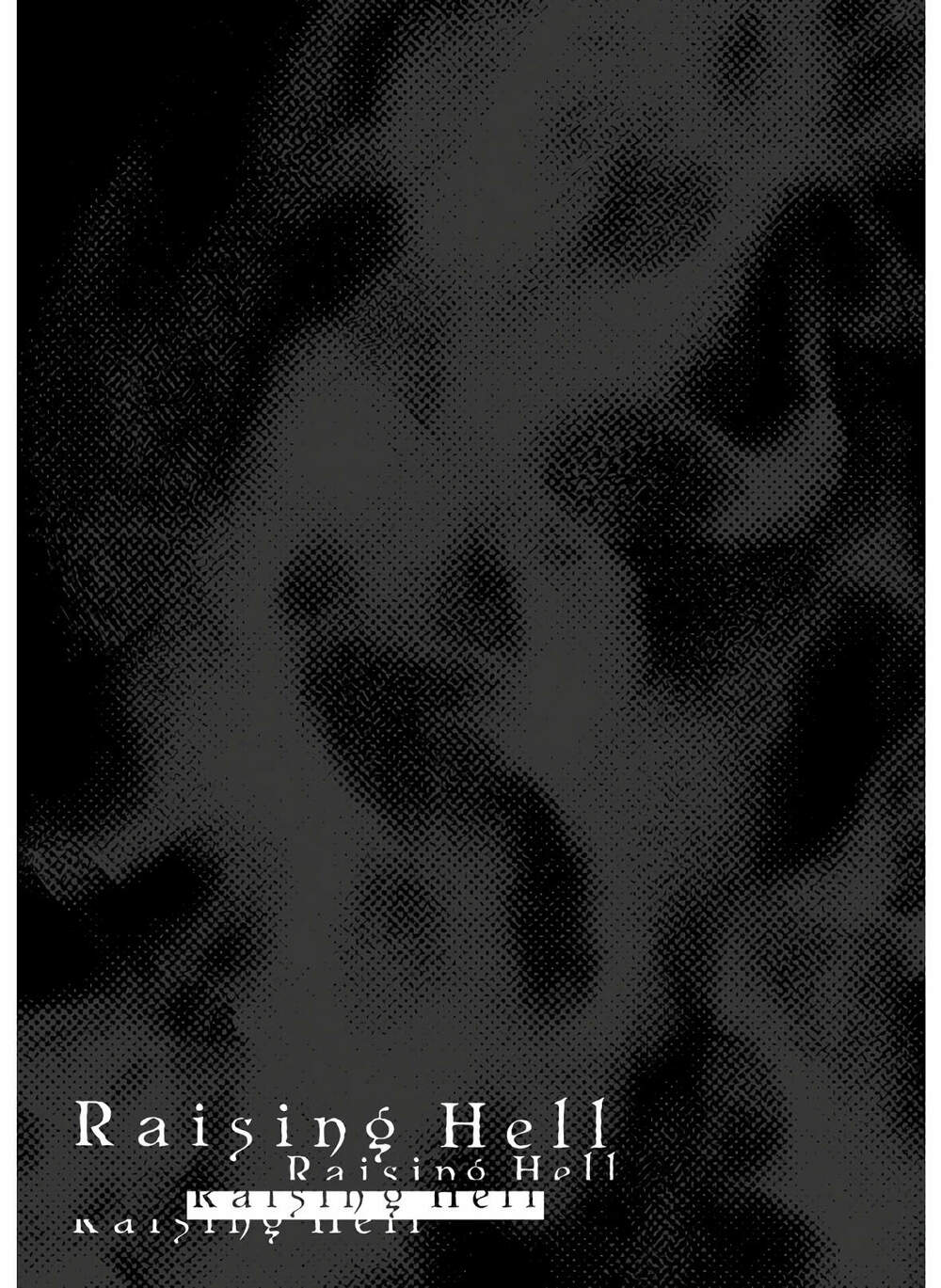 Raising Hell: Khúc Ca Nổi Loạn Chương 3 Ảnh 3