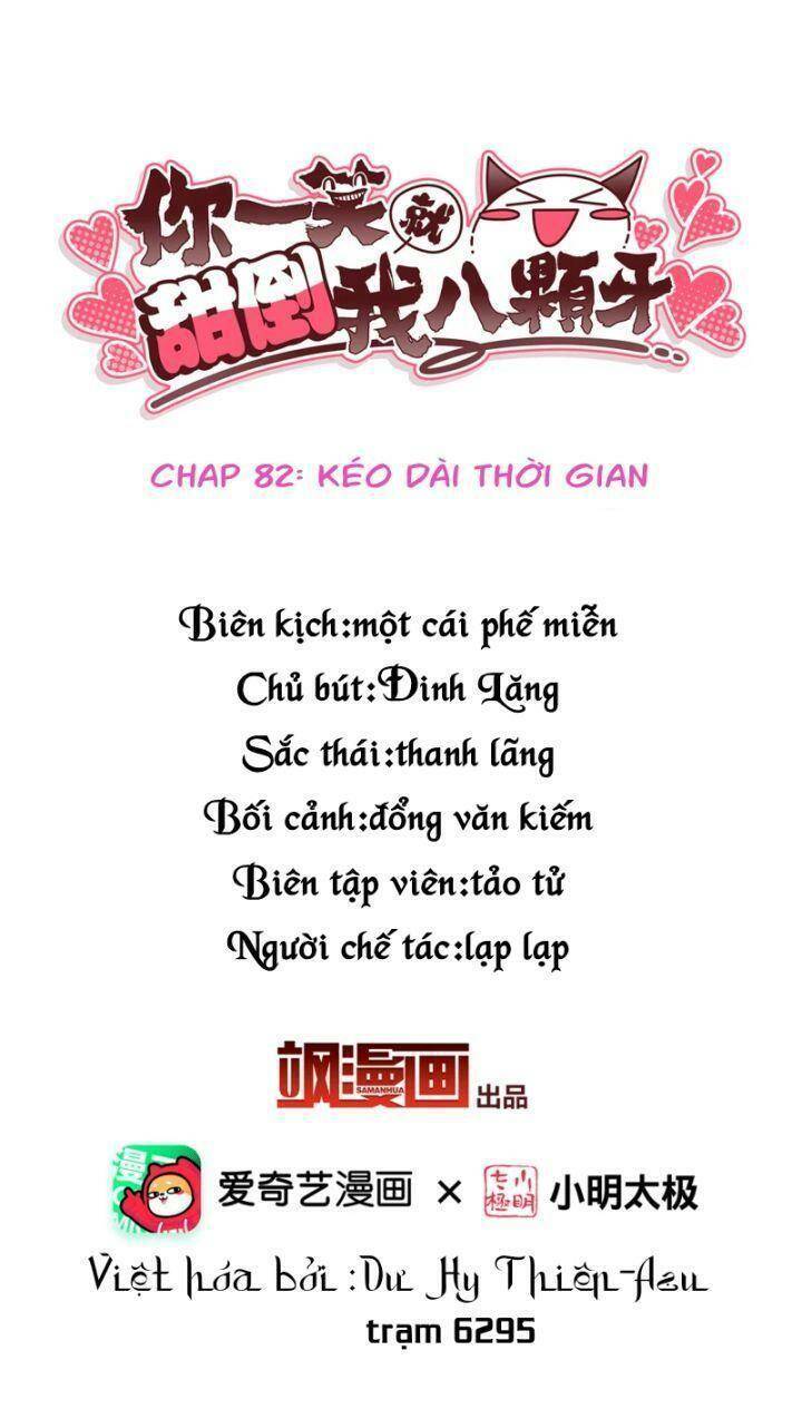 Nụ Cười Của Ngươi Ngọt Đến Mức Làm Gãy Tám Cái Răng Của Ta Chương 82 Ảnh 4