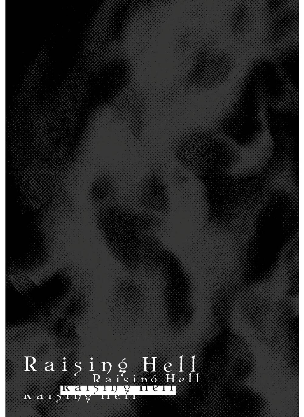 Raising Hell: Khúc Ca Nổi Loạn Chương 4 Ảnh 3