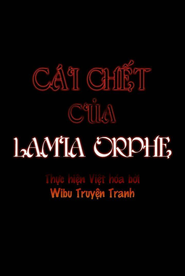 Cái Chết Của Lamia Orphe Chương 22 Ảnh 3