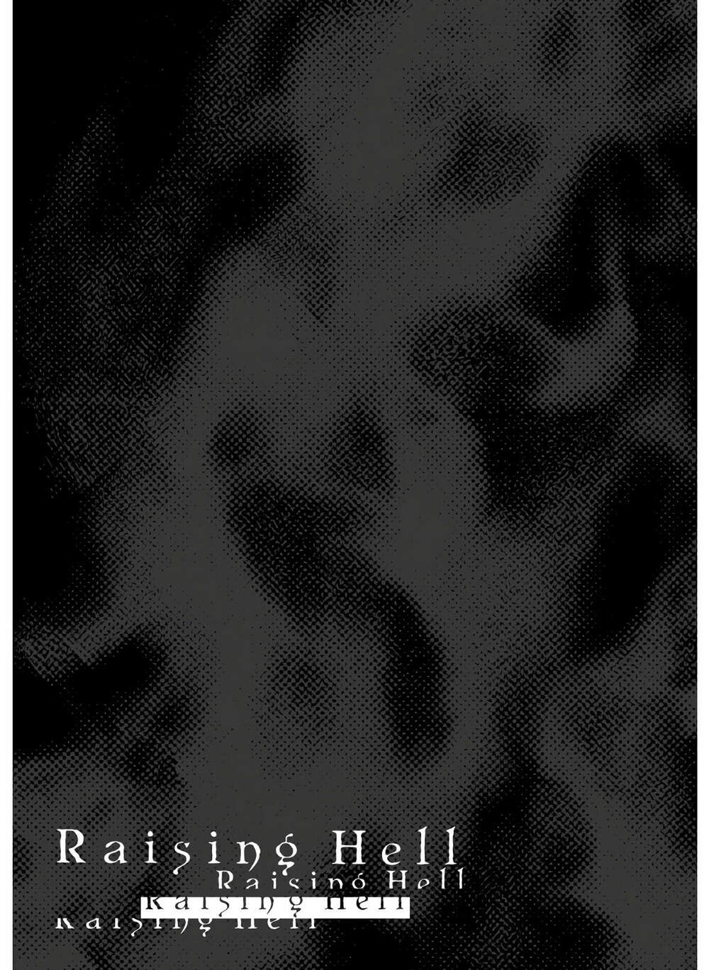 Raising Hell: Khúc Ca Nổi Loạn Chương 2 Ảnh 2