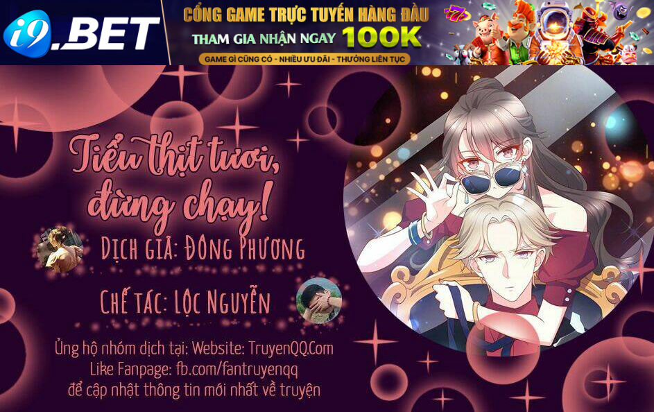 Tiểu Thịt Tươi, Đừng Chạy Chương 3 Ảnh 2