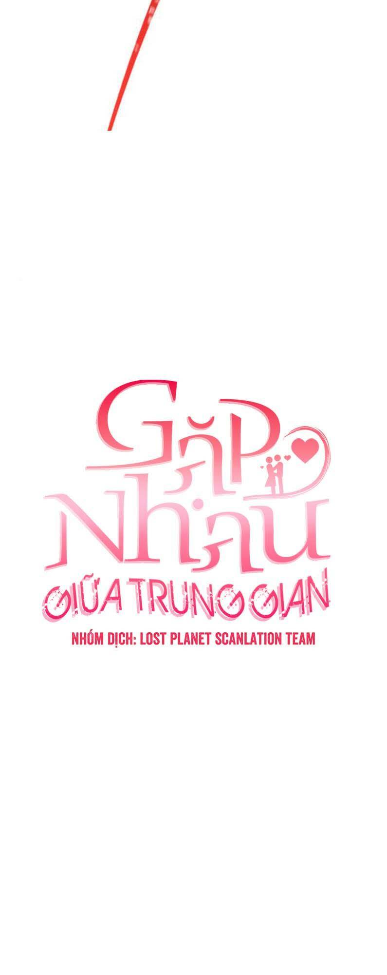 Tình Cờ Ta Gặp Nhau Chương 25 Ảnh 28