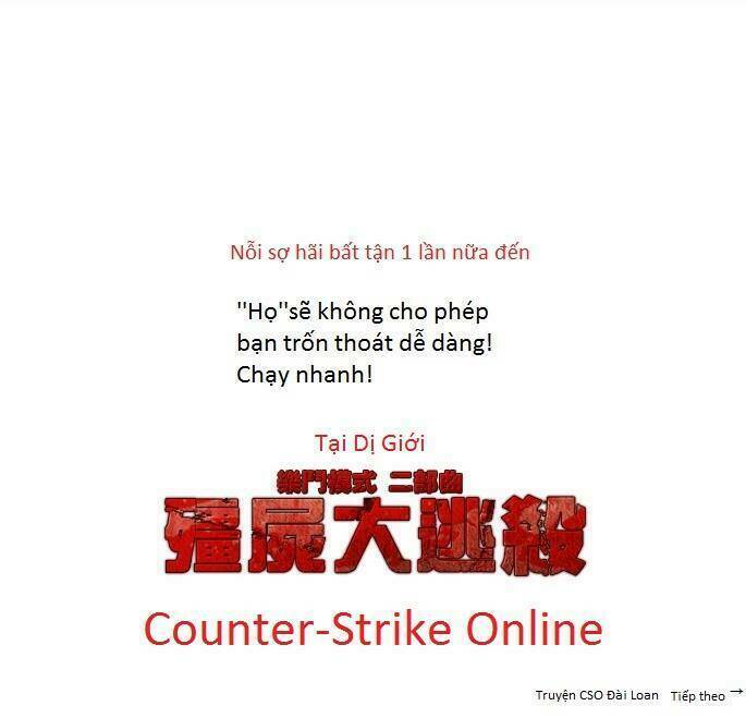 Counter Strike Online Tại Dị Giới Chương 3 Ảnh 42