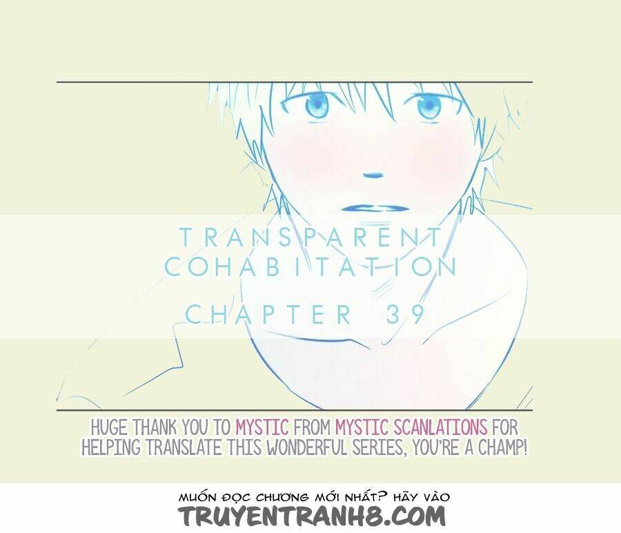 Transparent Cohabitation Chương 39 Ảnh 4