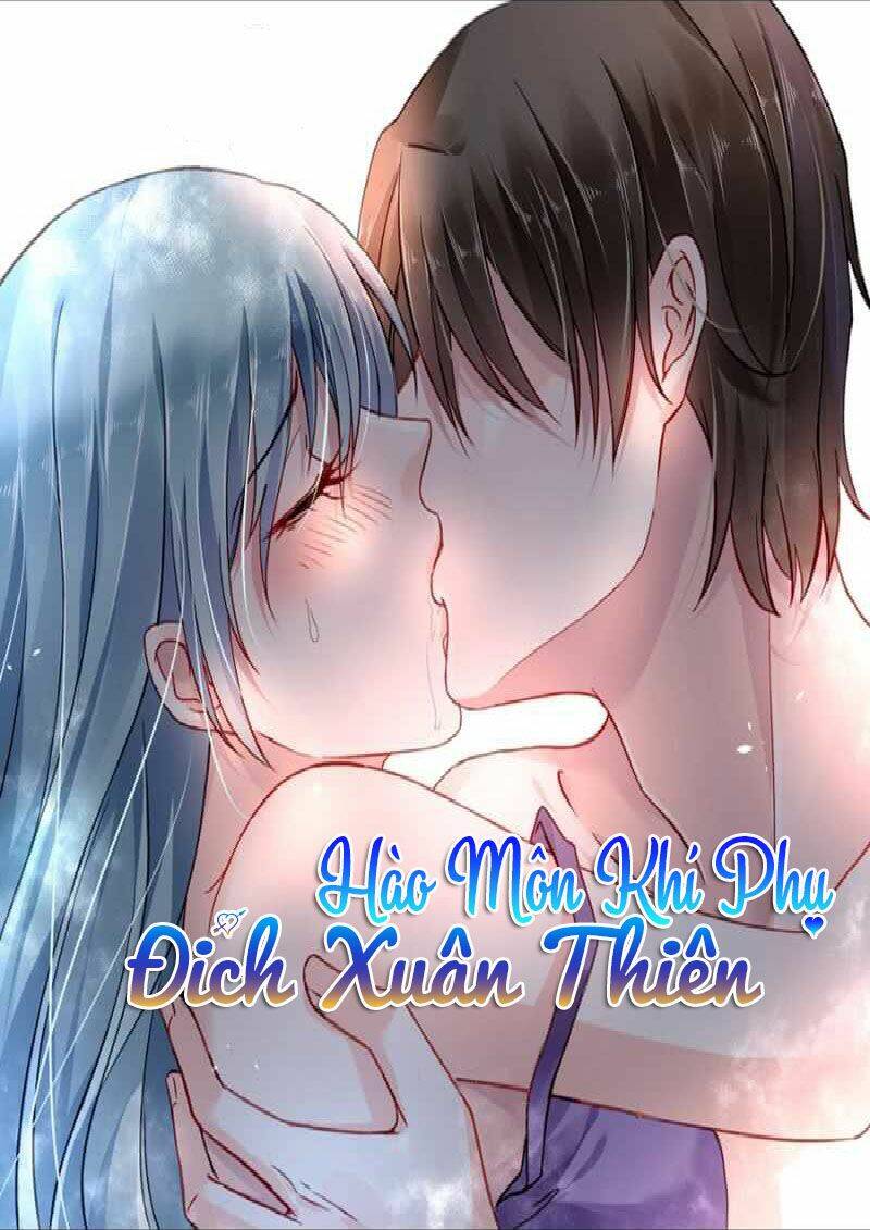 Hào Môn Khí Phụ Đích Xuân Thiên Chương 1 Ảnh 3