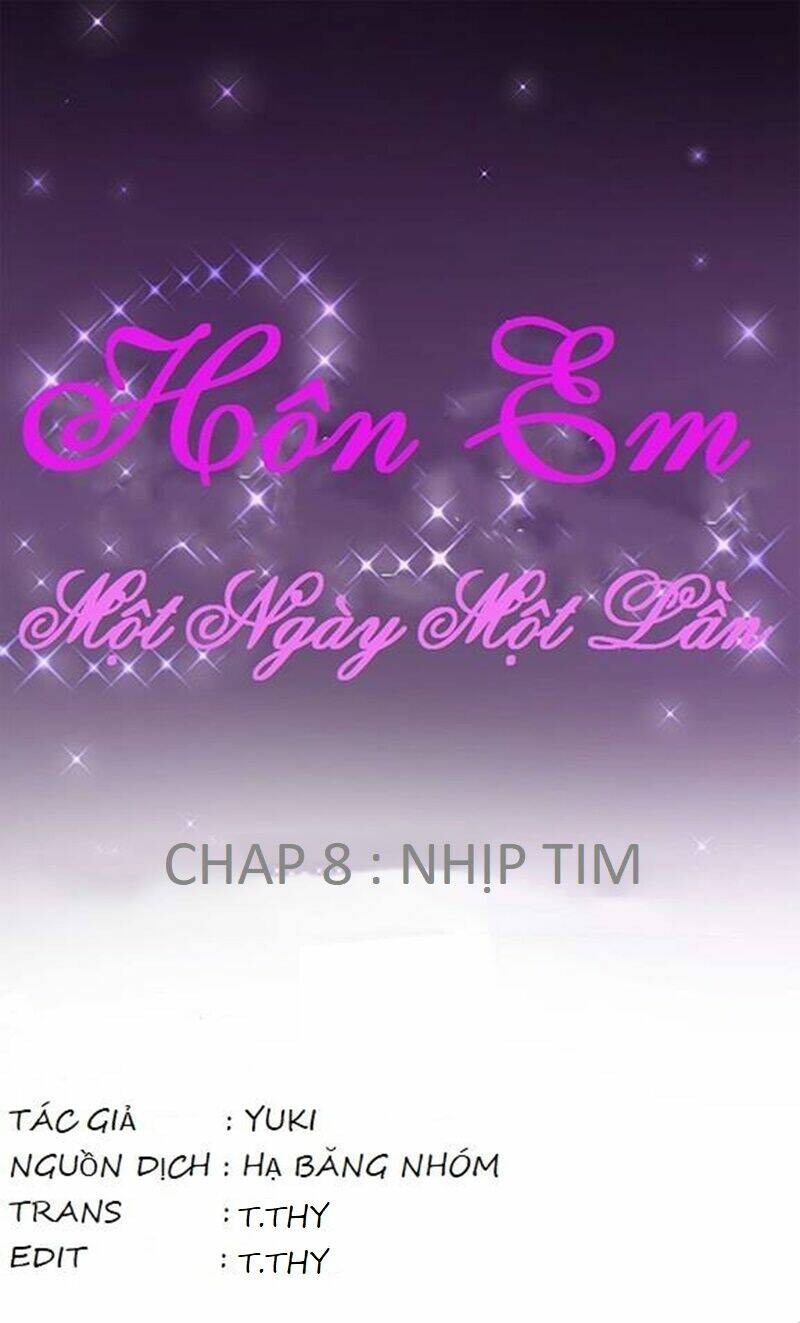 Hôn Em Một Ngày Một Lần Chương 8 Ảnh 5
