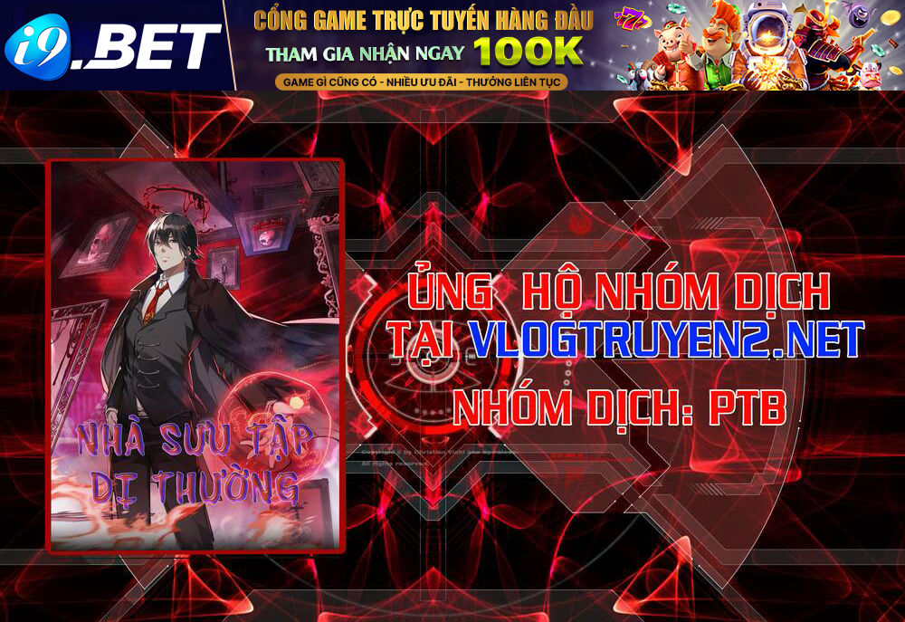 Nhà Sưu Tập Dị Thường Chương 4 Ảnh 2