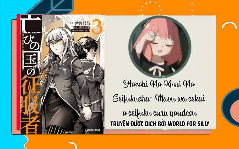 Horobi No Kuni No Seifukusha: Maou Wa Sekai O Seifuku Suru Youdesu Chương 15 Ảnh 2