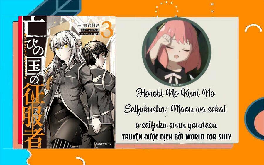 Horobi No Kuni No Seifukusha: Maou Wa Sekai O Seifuku Suru Youdesu Chương 12 Ảnh 2