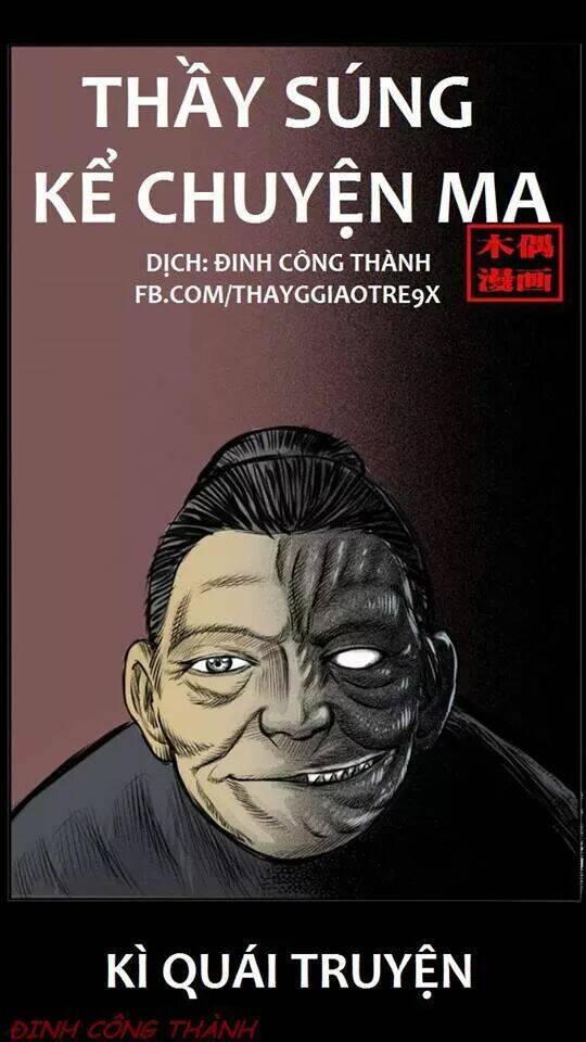 Thầy Súng Kể Chuyện Ma Chương 22 Ảnh 2