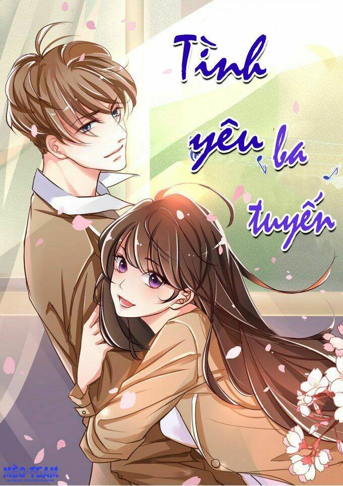 Tình Yêu Ba Tuyến Chương 1 Ảnh 3