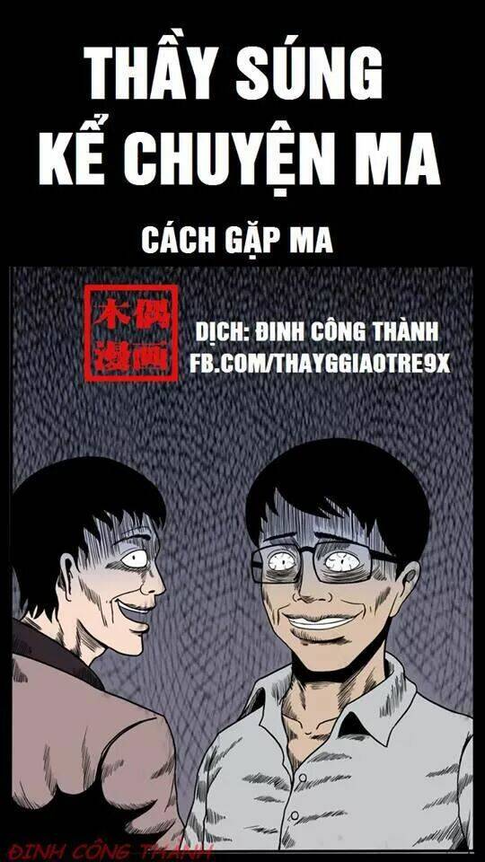 Thầy Súng Kể Chuyện Ma Chương 33 Ảnh 2