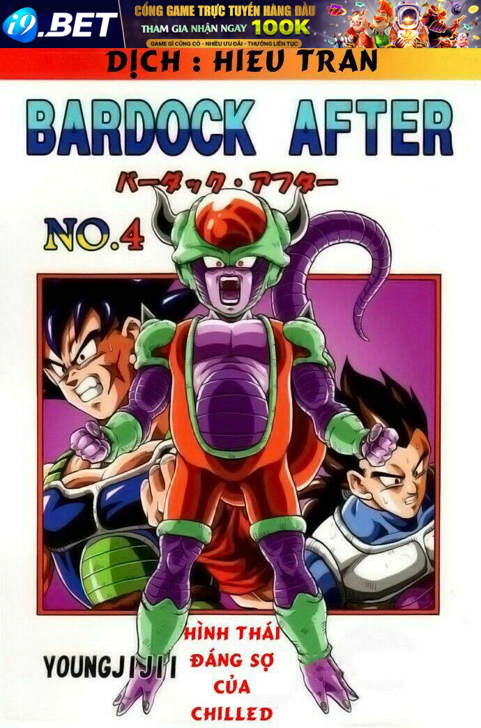 Cha Của Songoku: Bardock Chương 4 Ảnh 2