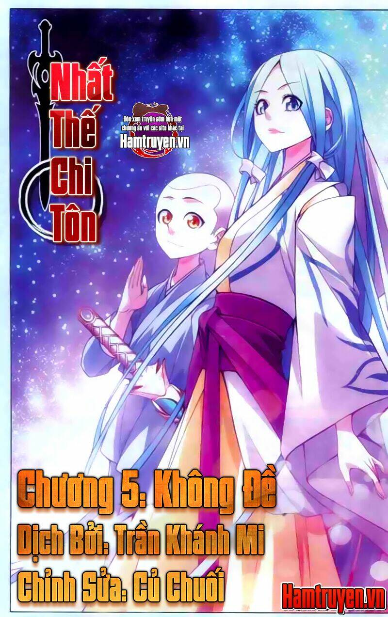 Nhất Thế Chi Tôn Chương 5 Ảnh 3
