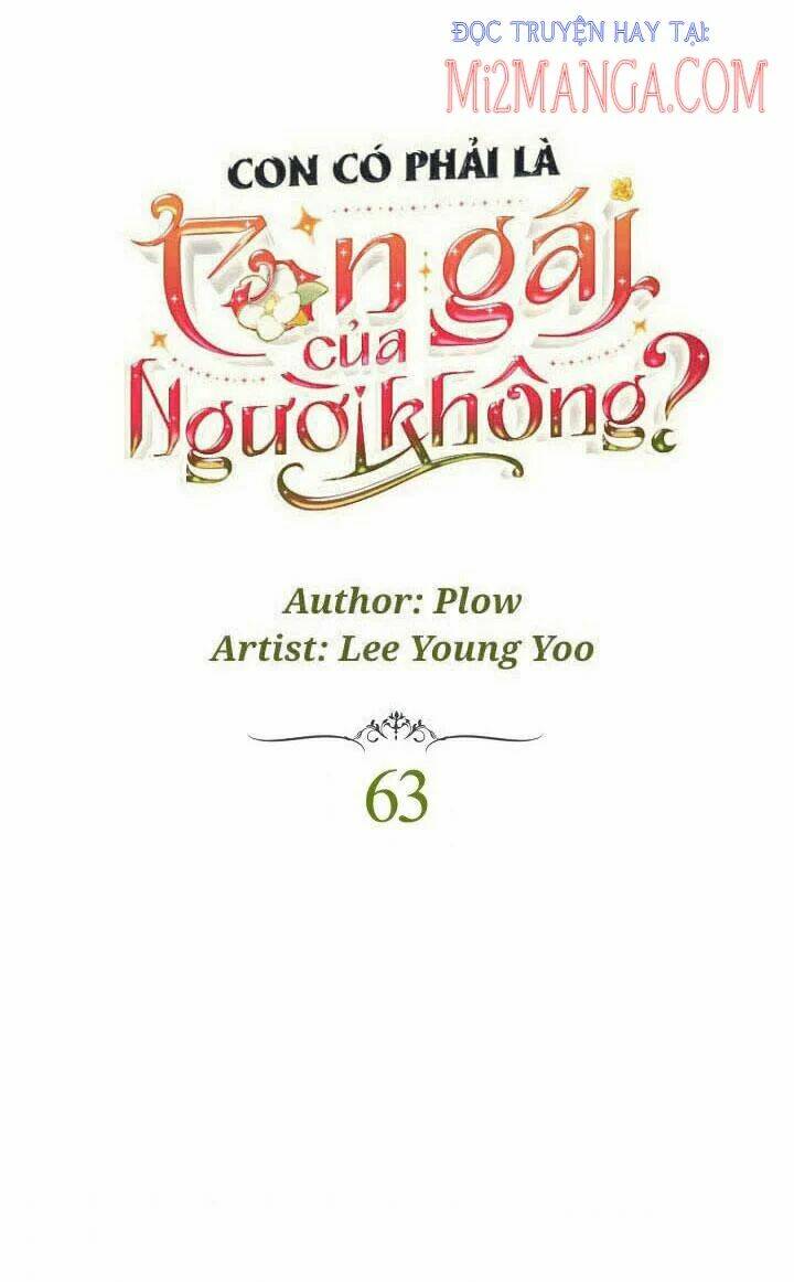 Con Có Phải Con Là Con Gái Của Ngài Không? Chương 63 Ảnh 2