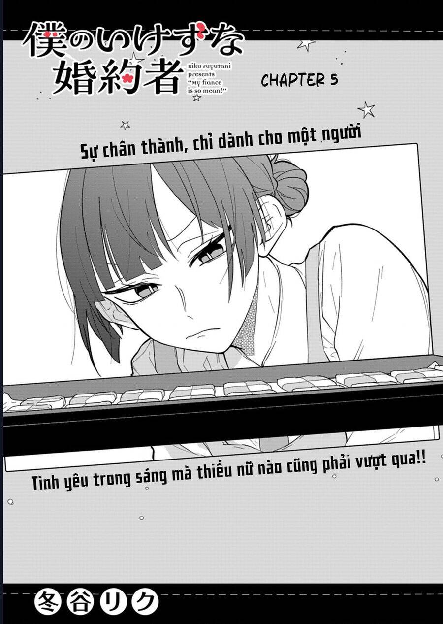 Hôn Thê Của Tôi Thật Xấu Tính! Chương 5 Ảnh 5
