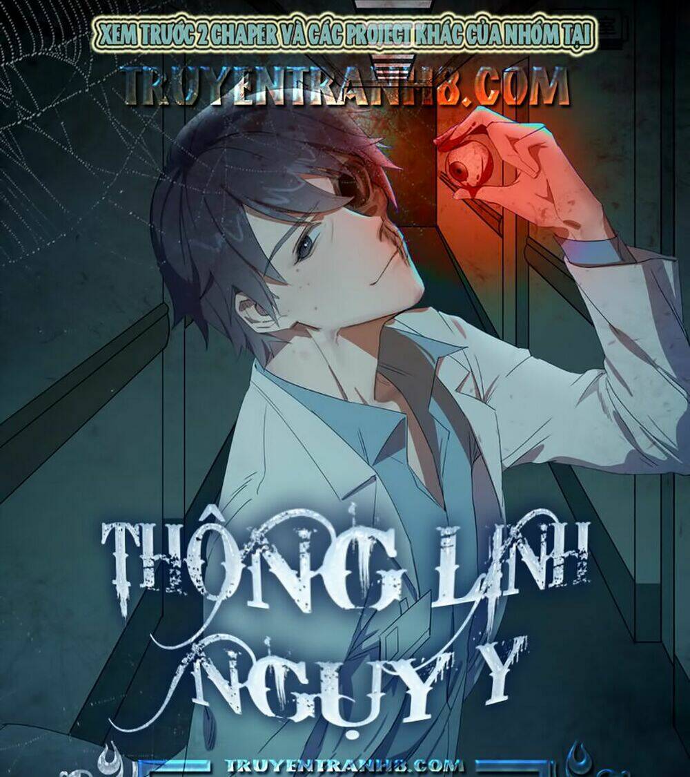 Thông Linh Ngụy Y Chương 3 Ảnh 2