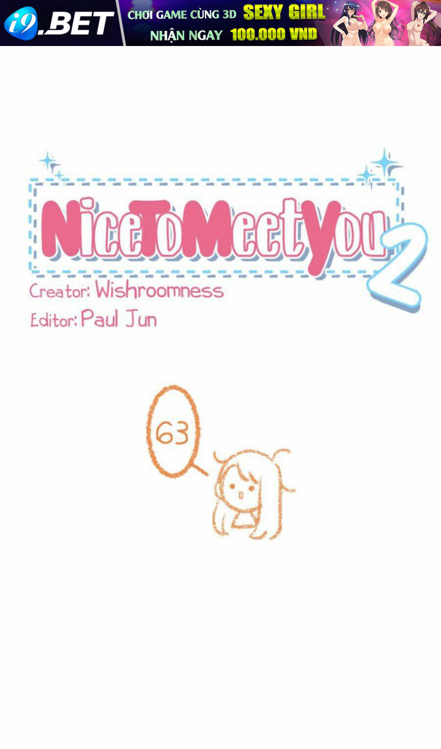 Nice To Meet You Chương 63 Ảnh 2
