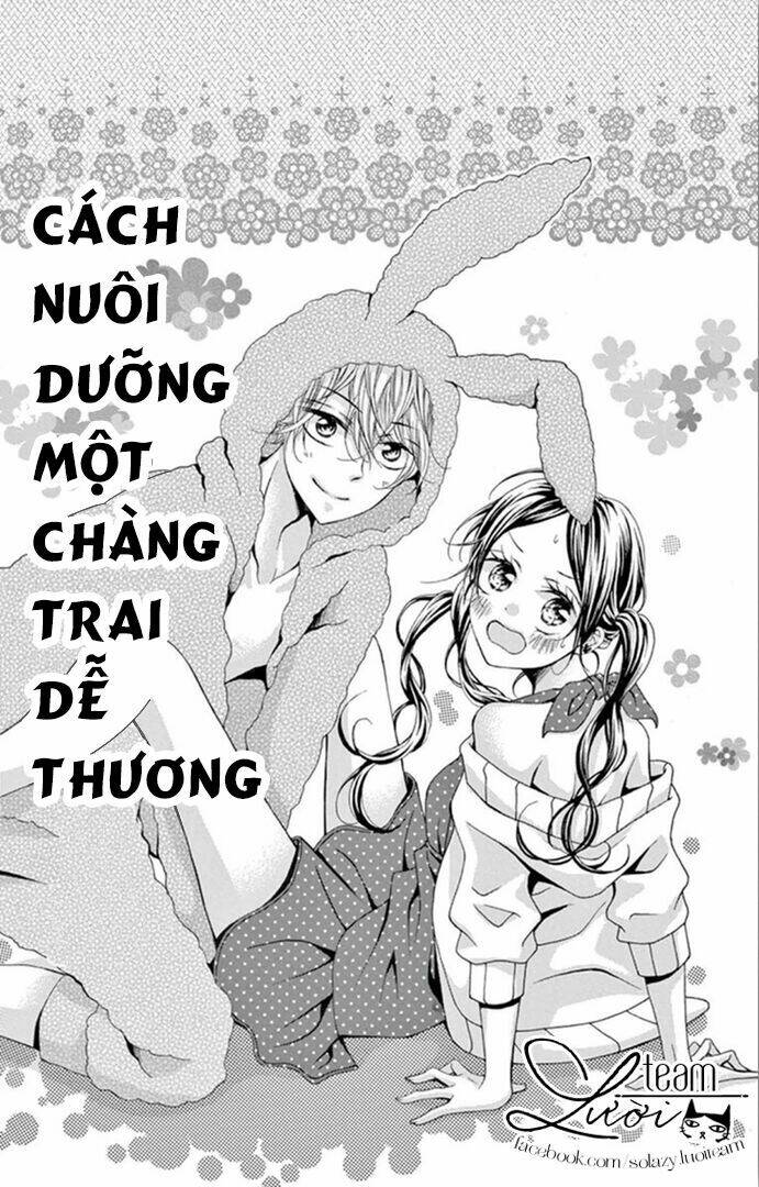Cách Nuôi Dưỡng 1 Chàng Trai Dễ Thương Chương 1 Ảnh 4
